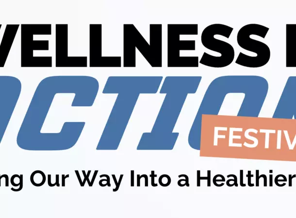 Wellness in Action Festival