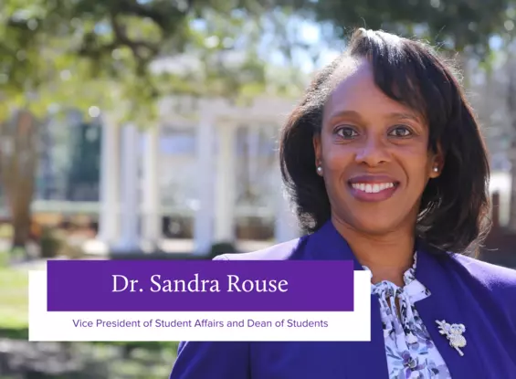 dr. sandra rouse - vice president of student affairs and dean of students